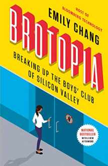 9780525540175-0525540172-Brotopia: Breaking Up the Boys' Club of Silicon Valley