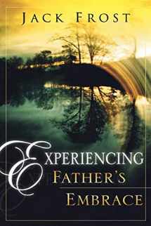 9780768423488-0768423481-Experiencing Fathers Embrace