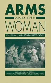 9780807818602-0807818607-Arms and the Woman: War, Gender, and Literary Representation