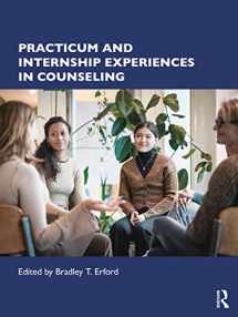 9781032304861-1032304863-Practicum and Internship Experiences in Counseling