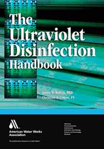 9781583215845-1583215840-The Ultraviolet Disinfection Handbook