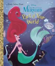 9780736444200-0736444203-Part of Your World (Disney Princess) (Little Golden Book)