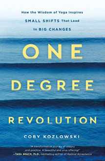 9781250201751-1250201756-One Degree Revolution: How Small Shifts Lead to Big Changes