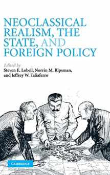 9780521517058-0521517052-Neoclassical Realism, the State, and Foreign Policy