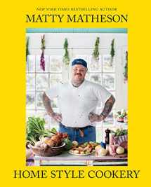 9781419747489-1419747487-Matty Matheson: Home Style Cookery: A Home Cookbook