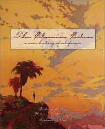 9780072418101-0072418109-The Elusive Eden: A New History of California