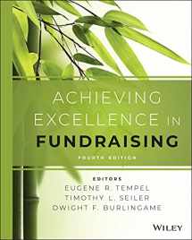 9781118853825-1118853822-Achieving Excellence in Fundraising (Essential Texts for Nonprofit and Public Leadership and Management)