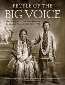 9780870204760-0870204769-People of the Big Voice: Photographs of Ho-Chunk Families by Charles Van Schaick, 1879-1942
