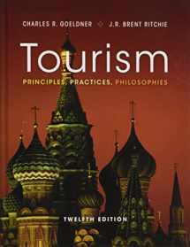 9781118071779-1118071778-Tourism: Principles, Practices, Philosophies