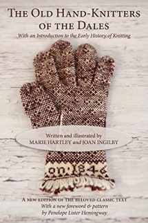 9781937513269-1937513262-The Old Hand-Knitters of the Dales