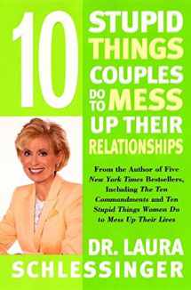 9780060280666-0060280662-10 Stupid Things Couples Do to Mess Up Their Relationships
