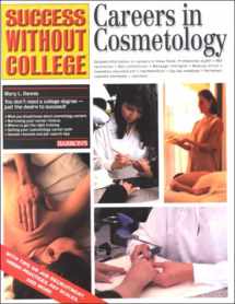 9780764115233-0764115235-Careers in Cosmetology (Success Without College Series)