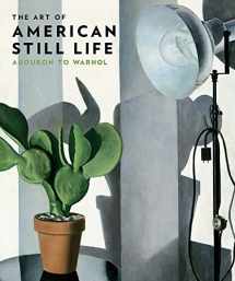 9780300204117-0300204116-The Art of American Still Life: Audubon to Warhol