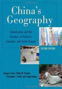 9780742567825-0742567826-China's Geography: Globalization and the Dynamics of Political, Economic, and Social Change (Changing Regions in a Global Context: New Perspectives in Regional Geography Ser)