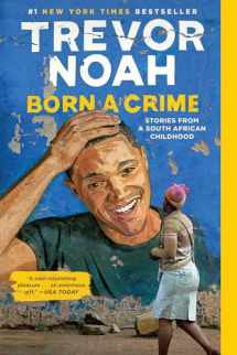 9780399588198-0399588191-Born a Crime: Stories from a South African Childhood