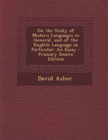 9781289763664-1289763666-On the Study of Modern Languages in General, and of the English Language in Particular: An Essay