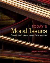 9780078038211-0078038219-Today's Moral Issues: Classic and Contemporary Perspectives