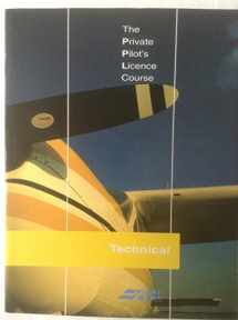 9781874783022-1874783020-The Private Pilot's Licence Course: Technical