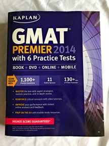 9781618650535-161865053X-Kaplan GMAT Premier 2014 with 6 Practice Tests: book + online + DVD + mobile