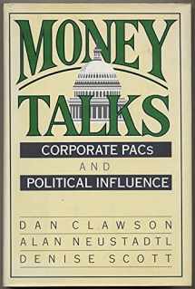 9780465026807-046502680X-Money Talks: Corporate Pacs And Political Influence