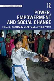 9781138575318-1138575313-Power, Empowerment and Social Change (Rethinking Development)