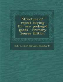 9781294049753-1294049755-Structure of repeat buying for new packaged goods - Primary Source Edition
