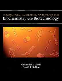 9781891786006-1891786008-Fundamental Laboratory Approaches for Biochemistry and Biotechnology