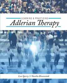 9781516536948-1516536940-Learning and Practicing Adlerian Therapy