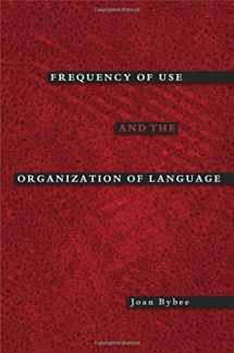 9780195301564-0195301560-Frequency of Use and the Organization of Language