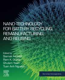 9780323911344-032391134X-Nano Technology for Battery Recycling, Remanufacturing, and Reusing (Micro and Nano Technologies)