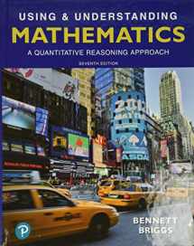 9780134679099-0134679091-Using & Understanding Mathematics: A Quantitative Reasoning Approach Plus MyLab Math -- 24 Month Access Card Package (Bennett Science & Math Titles)
