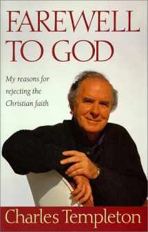 9780771084225-0771084226-Farewell to God: My Reasons for Rejecting the Christian Faith