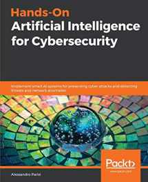 9781789804027-1789804027-Hands-On Artificial Intelligence for Cybersecurity