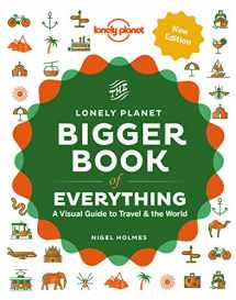 9781838690410-1838690417-The Bigger Book of Everything (Lonely Planet)