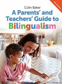 9781783091607-1783091606-A Parents' and Teachers' Guide to Bilingualism (Parents' and Teachers' Guides, 18)