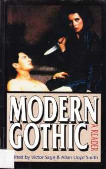 9780719042089-0719042089-Modern Gothic: A Reader