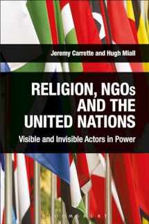 9781350020368-1350020362-Religion, NGOs and the United Nations: Visible and Invisible Actors in Power