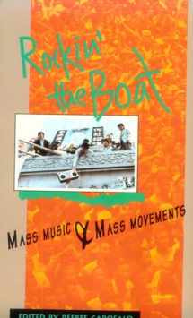 9780896084278-0896084272-Rockin' the Boat: Mass Music & Mass Movements