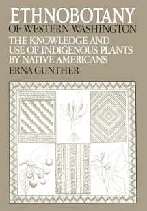 9780295952581-029595258X-Ethnobotany of Western Washington: The Knowledge and Use of Indigenous Plants by Native Americans