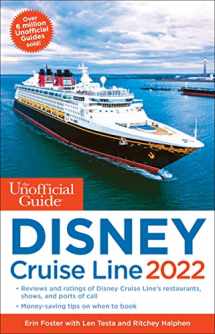 9781628091373-1628091371-The Unofficial Guide to the Disney Cruise Line 2022 (Unofficial Guides)