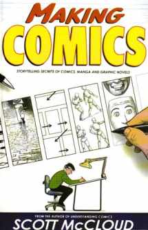 9781435261945-1435261941-Making Comics: Storytelling Secrets of Comics, Manga, and Graphic Novels