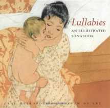 9780152017286-0152017283-Lullabies: An Illustrated Songbook