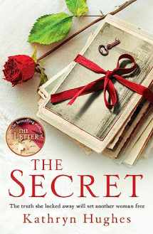 9781472229991-1472229991-The Secret: Heartbreaking historical fiction, inspired by real events, of a mother's love for her child from the global bestselling author