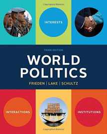 9780393938098-0393938093-World Politics: Interests, Interactions, Institutions (Third Edition)