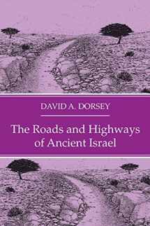 9781532676765-153267676X-The Roads and Highways of Ancient Israel