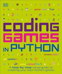 9781465473615-1465473610-Coding Games in Python (DK Help Your Kids)