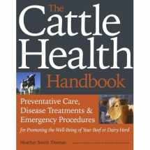 9781603420952-1603420959-The Cattle Health Handbook