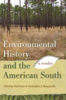 9780820332802-0820332801-Environmental History and the American South: A Reader (Environmental History and the American South Ser.)