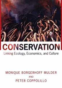 9780691049809-0691049807-Conservation: Linking Ecology, Economics, and Culture