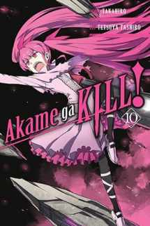 9780316469302-0316469300-Akame ga KILL!, Vol. 10 (Akame ga KILL!, 10)
